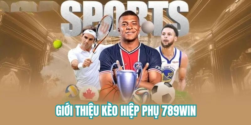 Sơ lược kèo hiệp phụ 789win