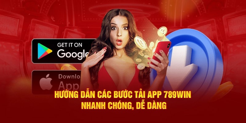 Cần nắm rõ lưu ý khi tải app 789WIN